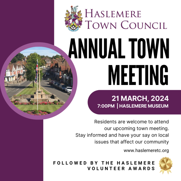 ANNUAL TOWN MEETING – 21ST MARCH 2024 – HASLEMERE EDUCATIONAL MUSEUM
